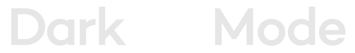 Dark Mode